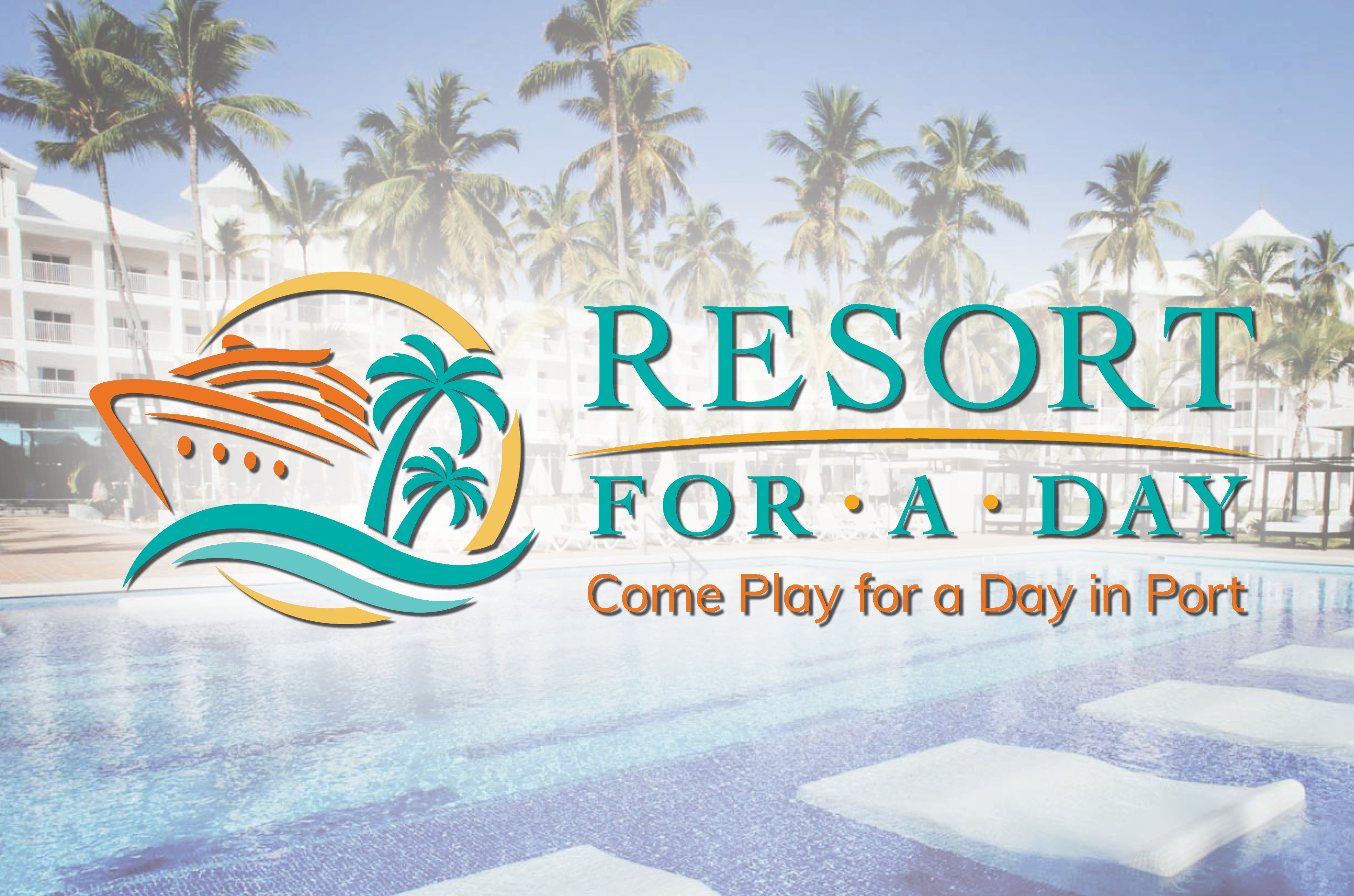 Resort for a Day